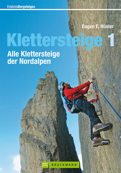Wanderführer Alle Klettersteige der Nordalpen