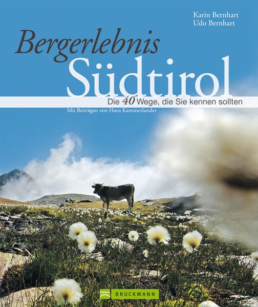 Bergerlebnis Südtirol - Wanderführer