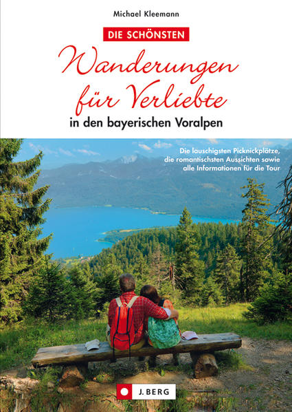 Wanderführer - Die schönsten Wanderungen für Verliebte