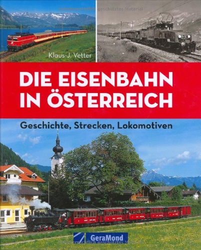 Die Eisenbahn in Österreich