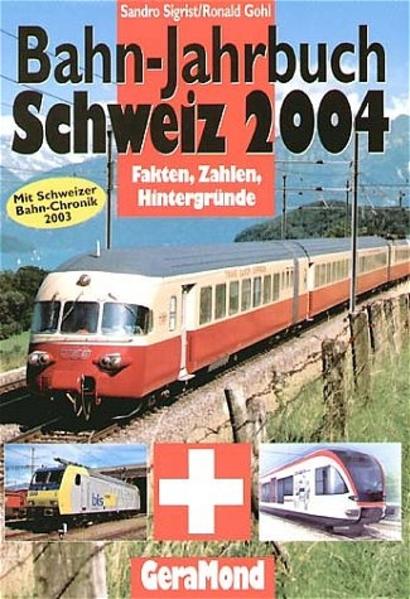 Bahn-Jahrbuch Schweiz 2004