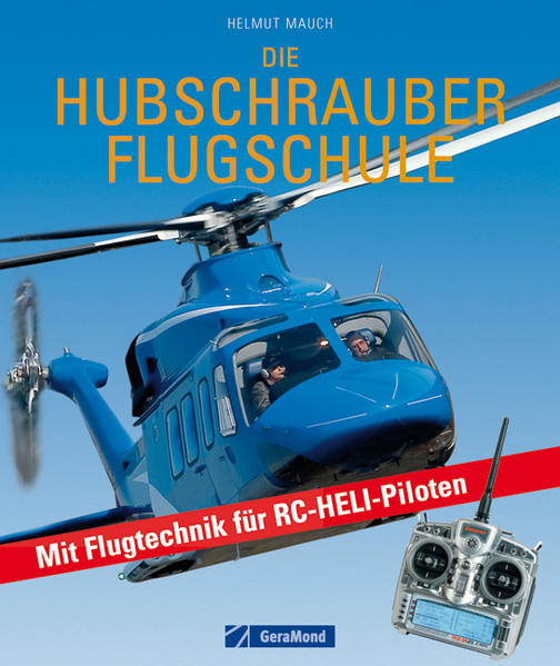 Die Hubschrauber Flugschule