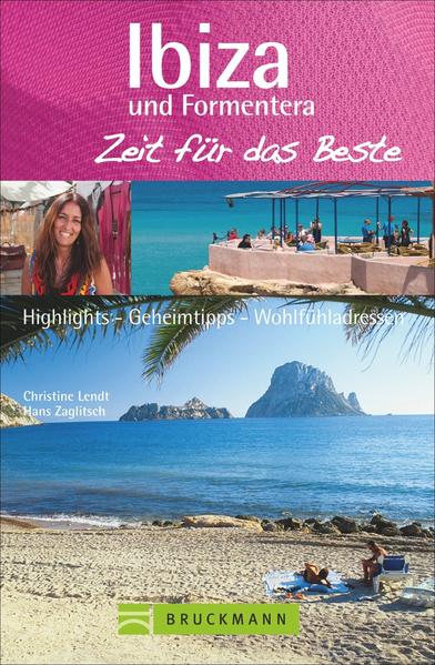 Ibiza und Formentera – Zeit für das Beste