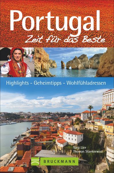 Portugal – Zeit für das Beste