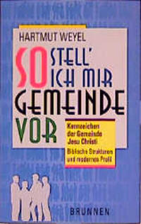 So stell' ich mir Gemeinde vor