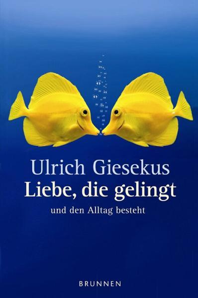 Liebe, die gelingt