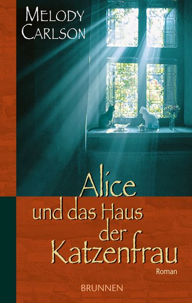 Alice und das Haus der Katzenfrau