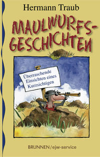 Maulwurfsgeschichten