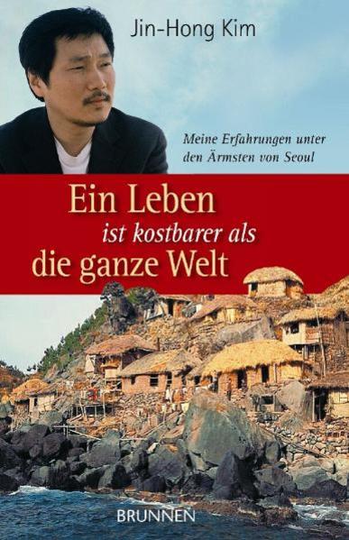 Ein Leben ist kostbarer als die ganze Welt
