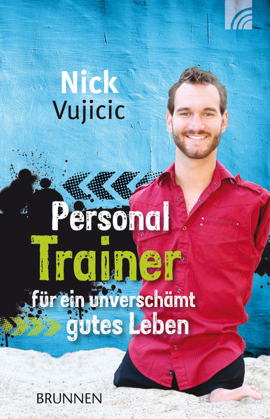 Personal Trainer für ein unverschämt gutes Leben