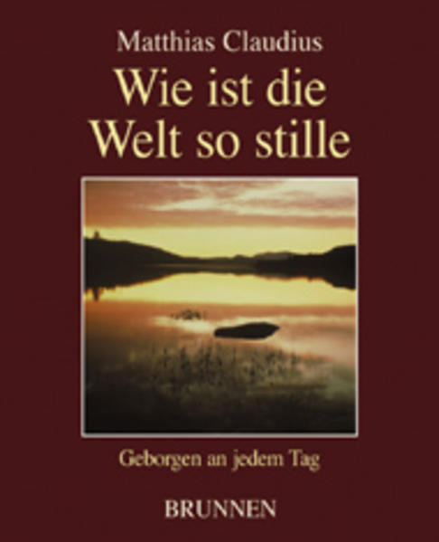 Wie ist die Welt so stille