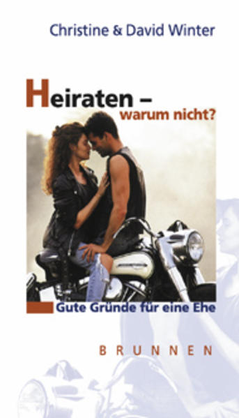 Heiraten - warum nicht?