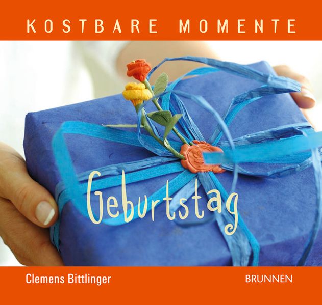 Kostbare Momente - Geburtstag