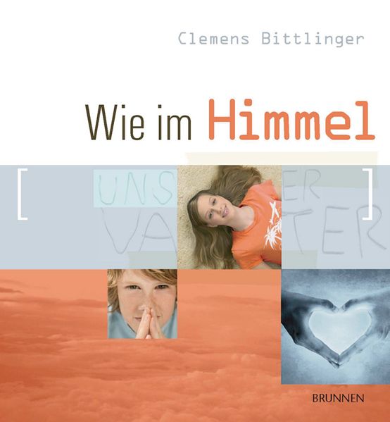 Wie im Himmel