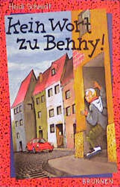 Kein Wort zu Benny!