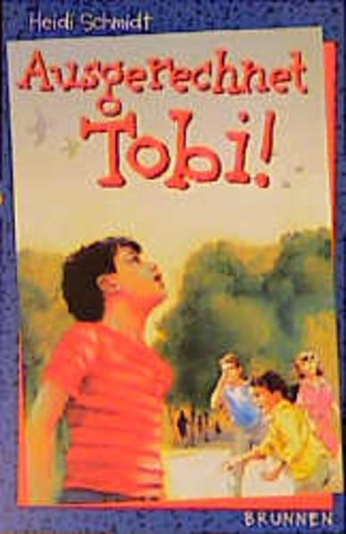 Ausgerechnet Tobi!