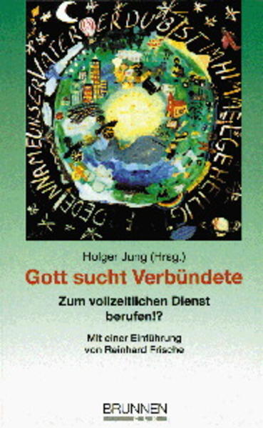 Gott sucht Verbündete