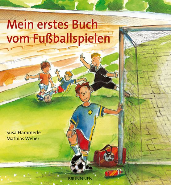 Mein erstes Buch vom Fussballspielen