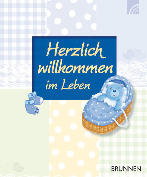 Herzlich willkommen im Leben