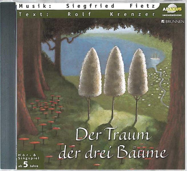 Der Traum der drei Bäume