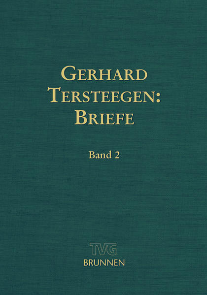 Gerhard Tersteegen: Briefe, Band 2