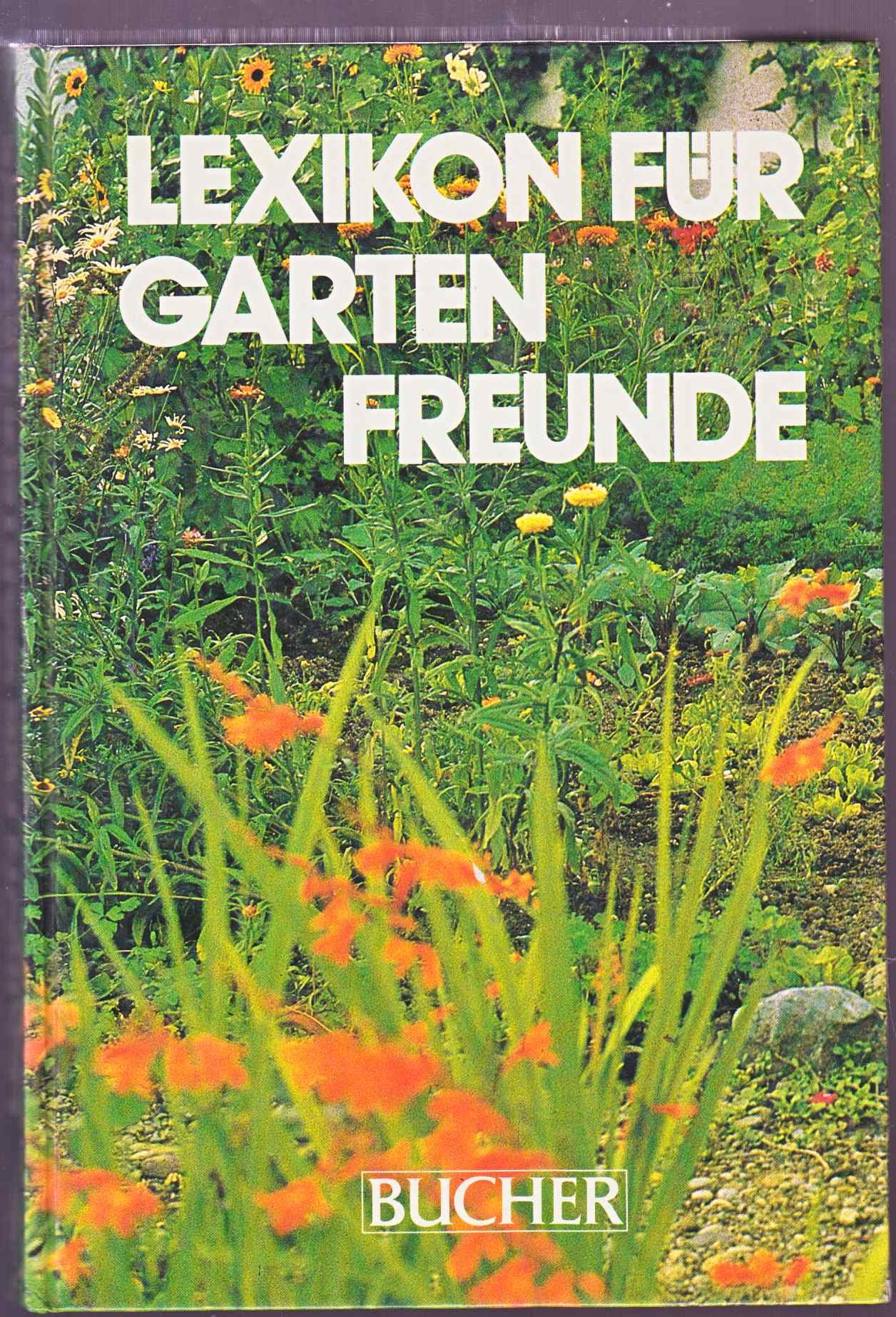Lexikon für Gartenfreunde