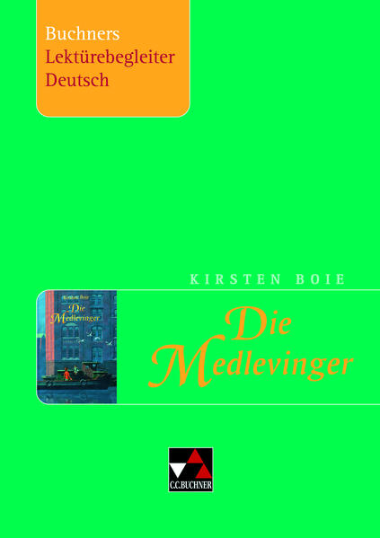 Buchners Lektürebegleiter Deutsch / Boie, Die Medlevinger