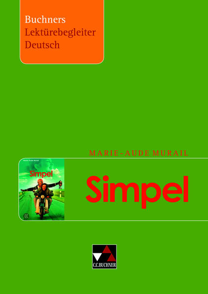 Buchners Lektürebegleiter Deutsch / Murail, Simpel