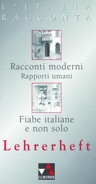 L'Italia racconta. Italienische Lektürereihe / L'Italia racconta LH 3+4