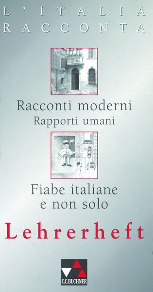 L'Italia racconta. Italienische Lektürereihe / L'Italia racconta LH 3+4