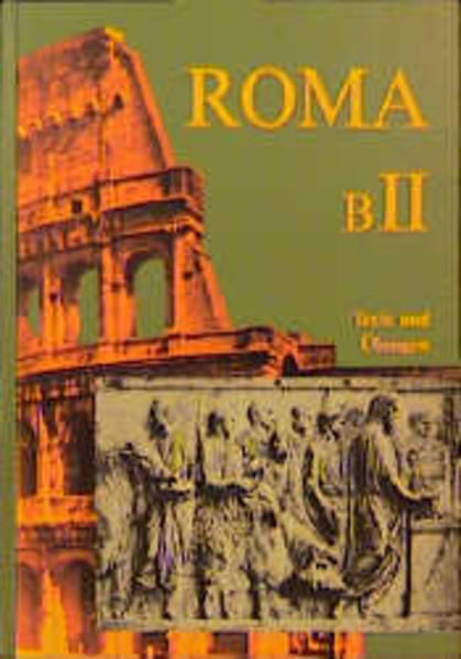 Roma B. Unterrichtswerk für Latein