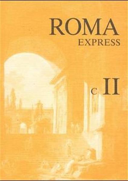 Roma C. Unterrichtswerk für Latein