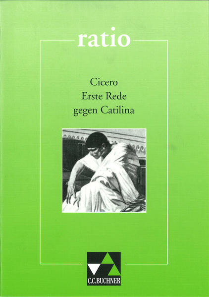 ratio / Cicero, Erste Rede gegen Catilina