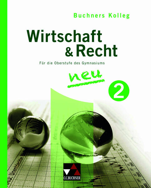 Buchners Kolleg Wirtschaft & Recht / Kolleg Wirtschaft & Recht 2