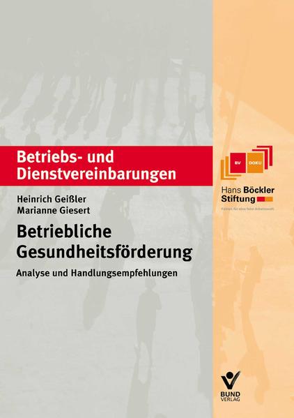 Betriebliche Gesundheitsfördeung