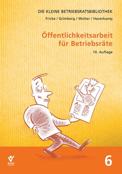 Öffentlichkeitsarbeit für Betriebsräte