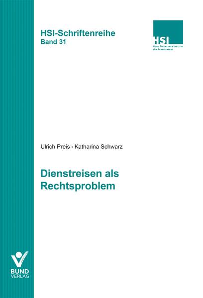 Dienstreisen als Rechtsproblem