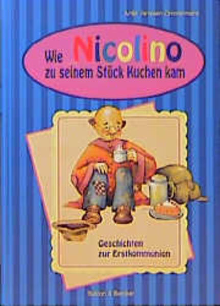 Wie Nicolino zu seinem Stück Kuchen kam
