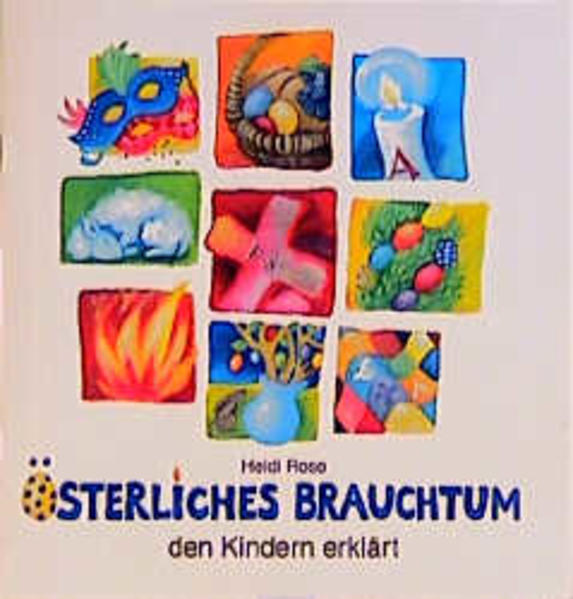 Österliches Brauchtum den Kindern erklärt