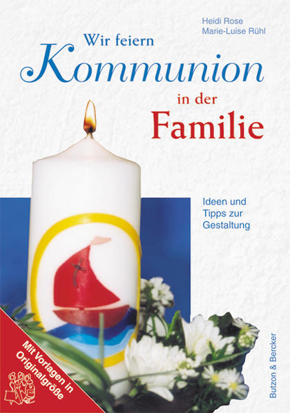 Wir feiern Kommunion in der Familie