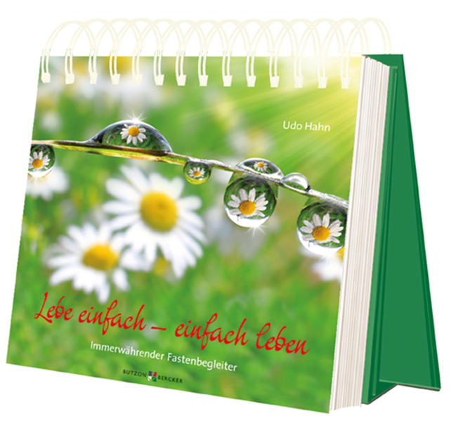 Lebe einfach – einfach leben