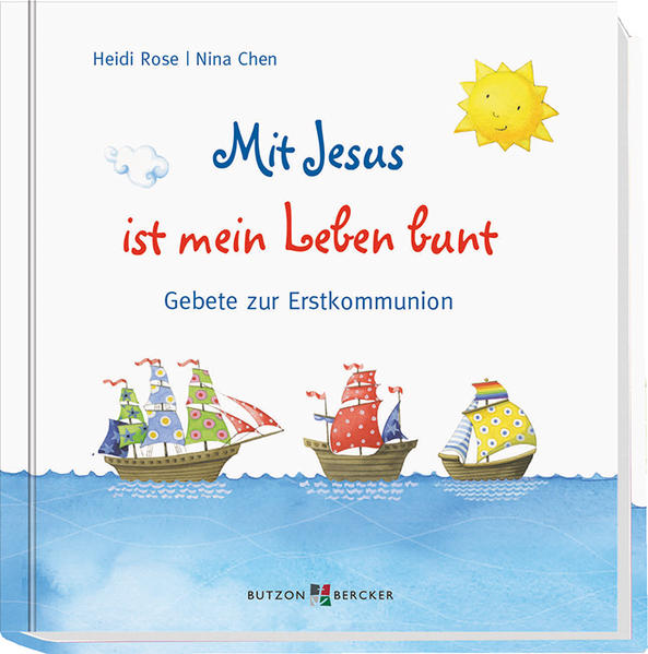 Mit Jesus ist mein Leben bunt