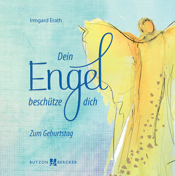 Dein Engel beschütze dich