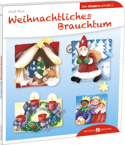Weihnachtliches Brauchtum den Kindern erklärt