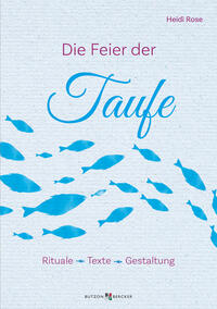 Die Feier der Taufe