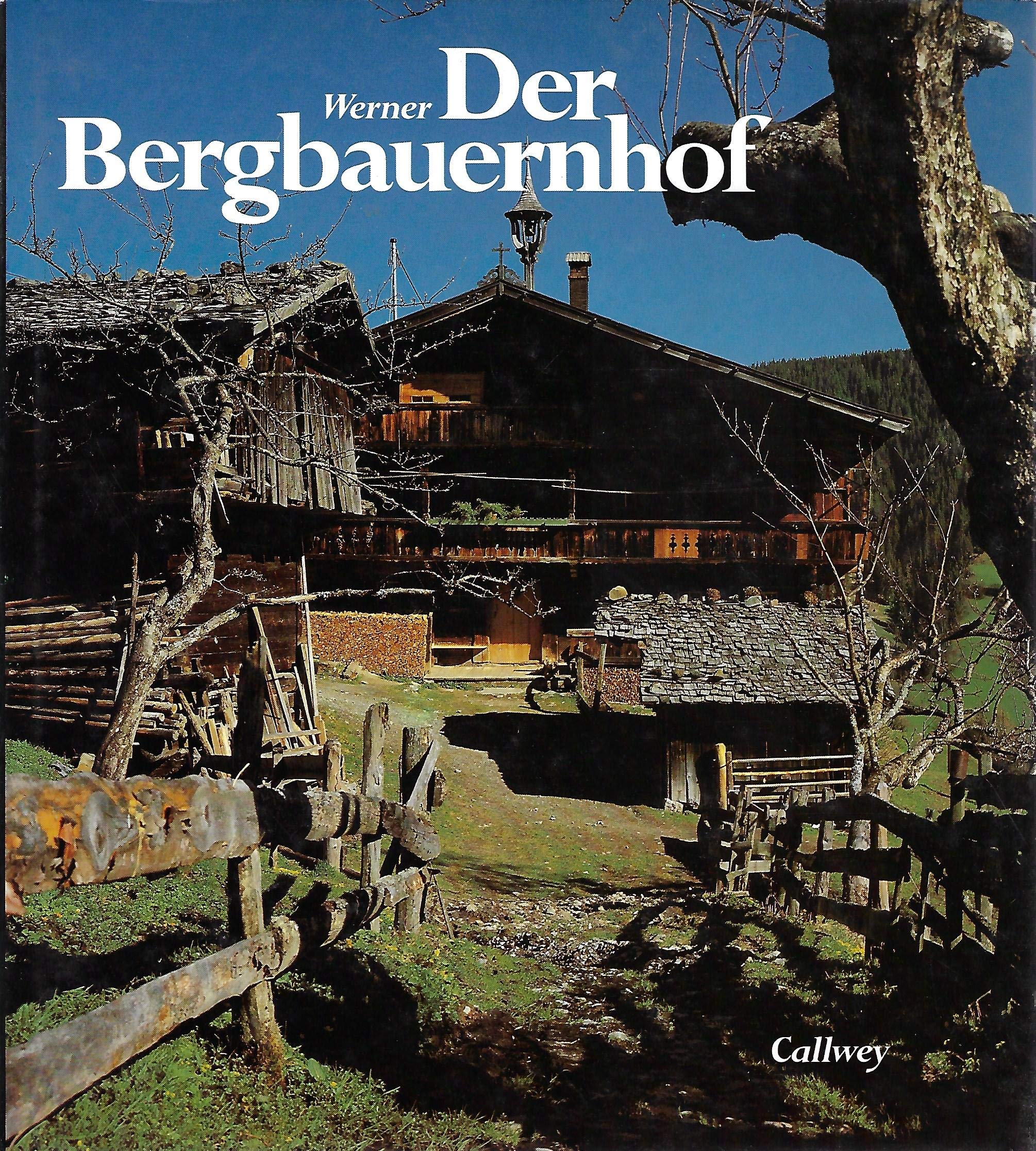 Der Bergbauernhof