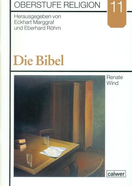 Oberstufe Religion / Die Bibel