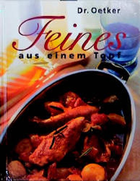 Feines aus einem Topf