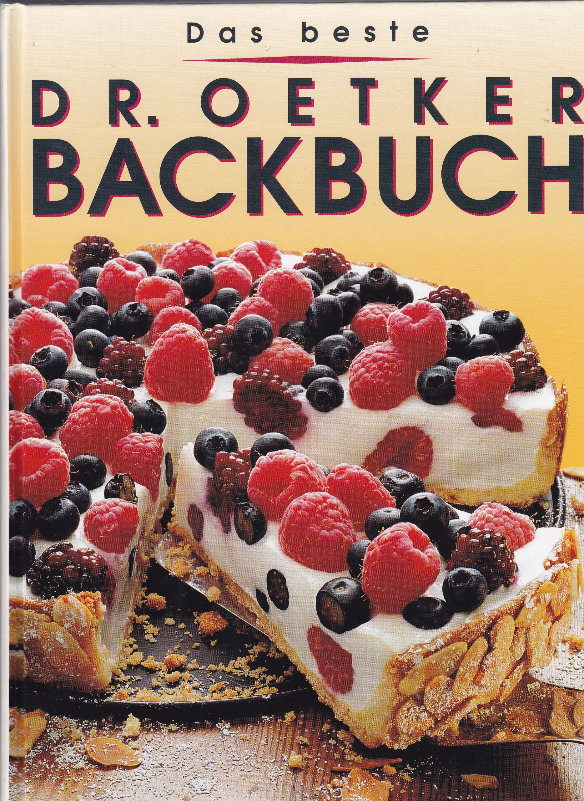 Das beste Dr. Oetker Backbuch