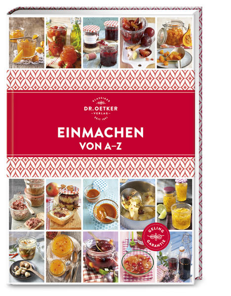 Einmachen von A-Z